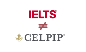 CELPIP is not the same as IELTS